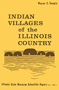 Indian Villages of the Illinois Country