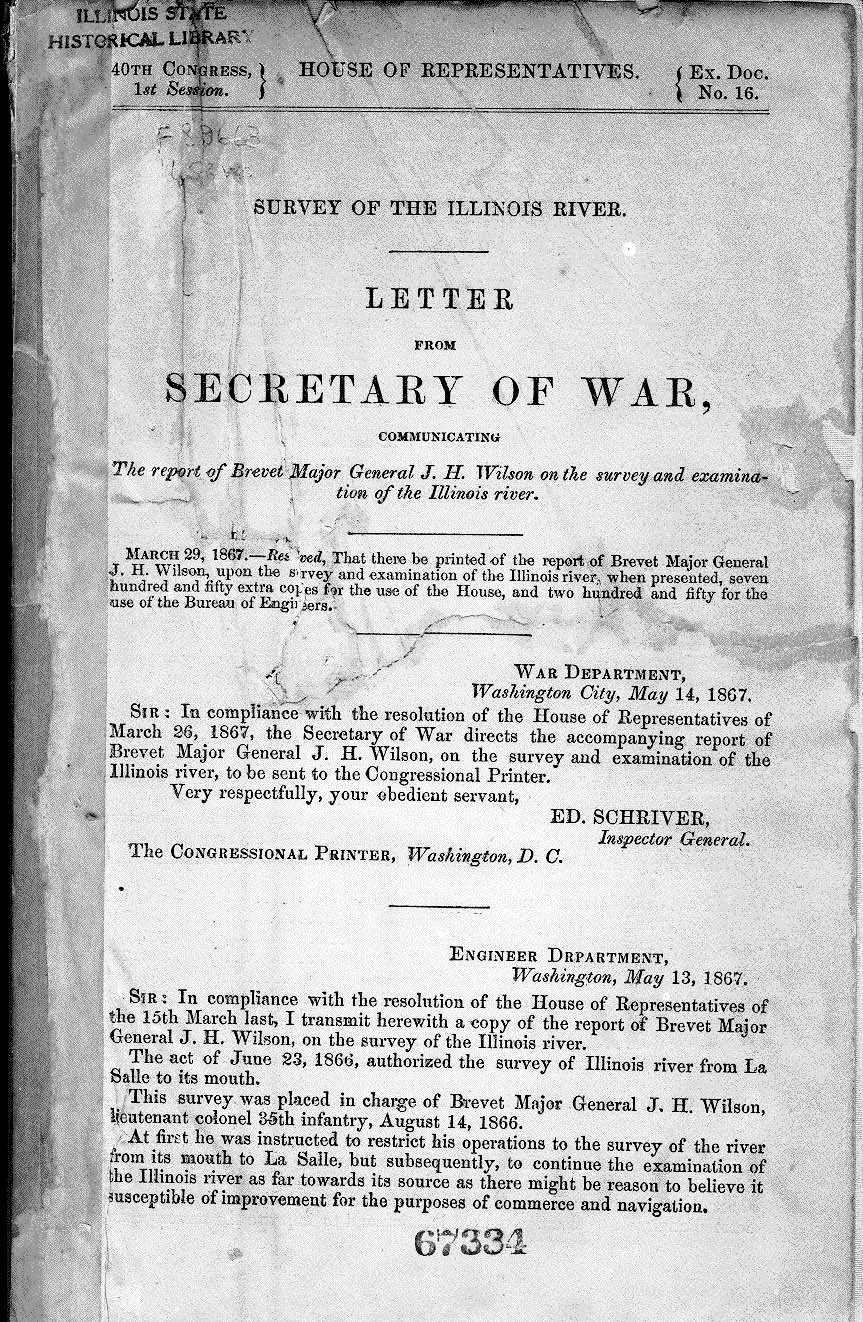 <B>Survey of the Illinois River, 1867</B><BR>Title page of the Survey of the Illinois River, authorized by Congress in 1867 for the purpose of assessing needs for navigational improvements.