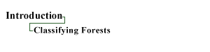 Classifying Forests